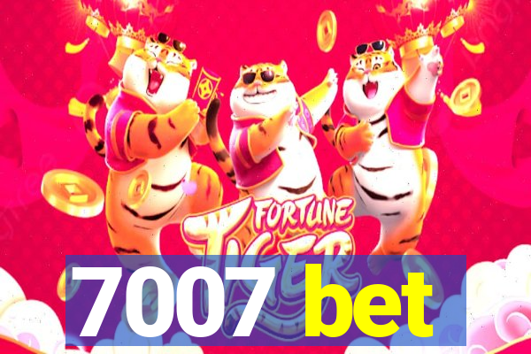 7007 bet